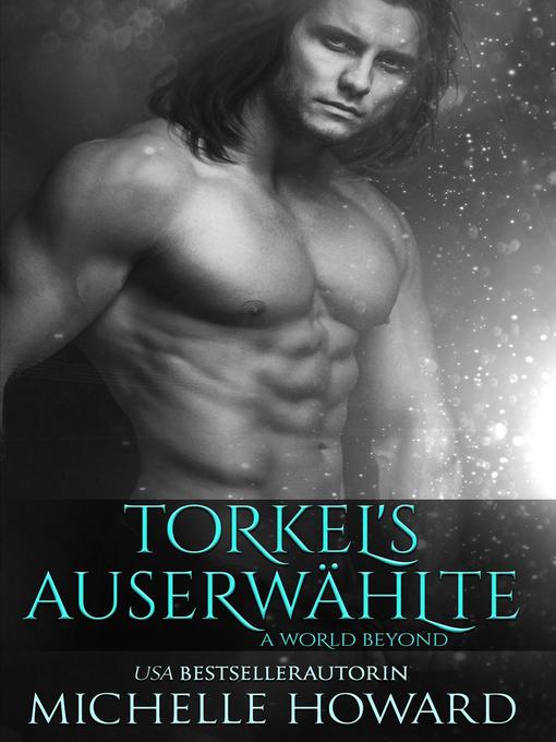 Title details for Torkels Auserwählte by Michelle Howard - Available